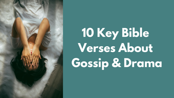 10 bible verses about gossip and drama